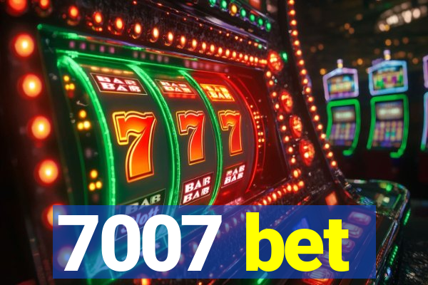 7007 bet